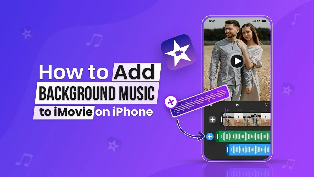 Add background music in iMovie on iPhone – how to add background music in iMovie