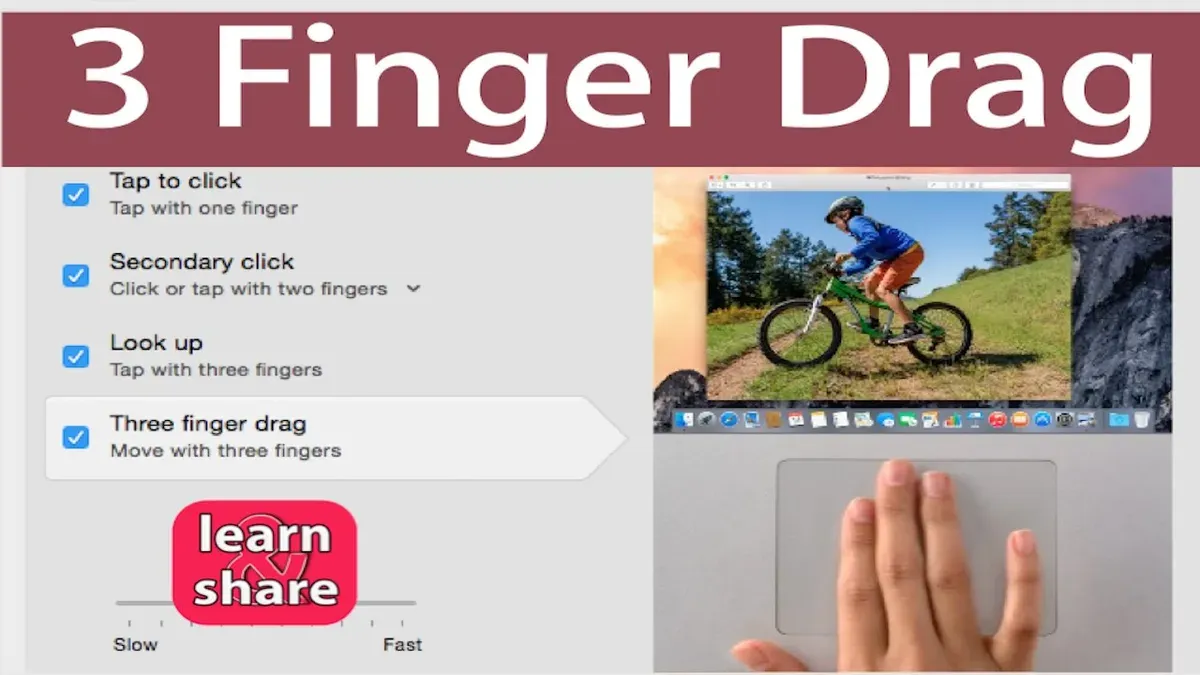 How to use three finger drag on Mac – how to turn on three finger drag on Mac