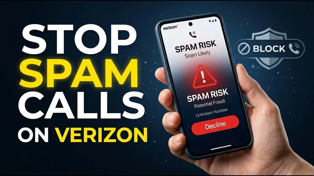 How to block spam calls on Verizon phone shown on smartphone screen