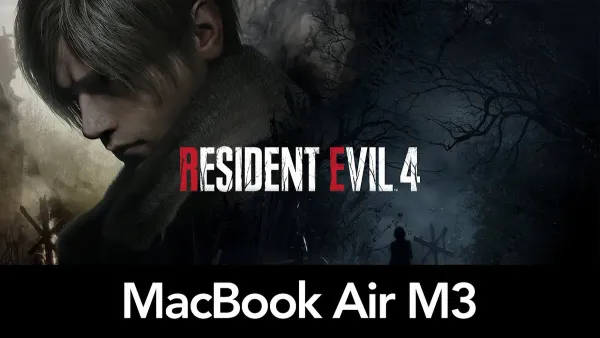 MacBook Air M3 running Resident Evil 4 Remake game showing gameplay performance