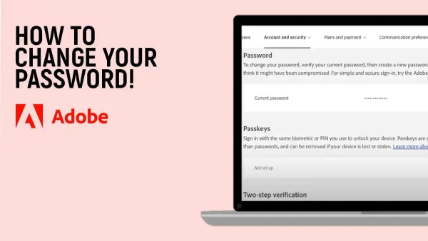 User changing Adobe password on laptop for better security