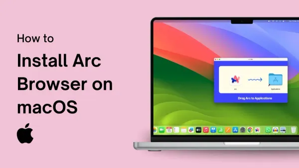 How to install Arc browser on Mac shown on MacBook screen